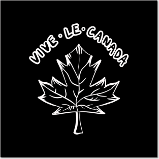 Vive Le Canada Posters and Art